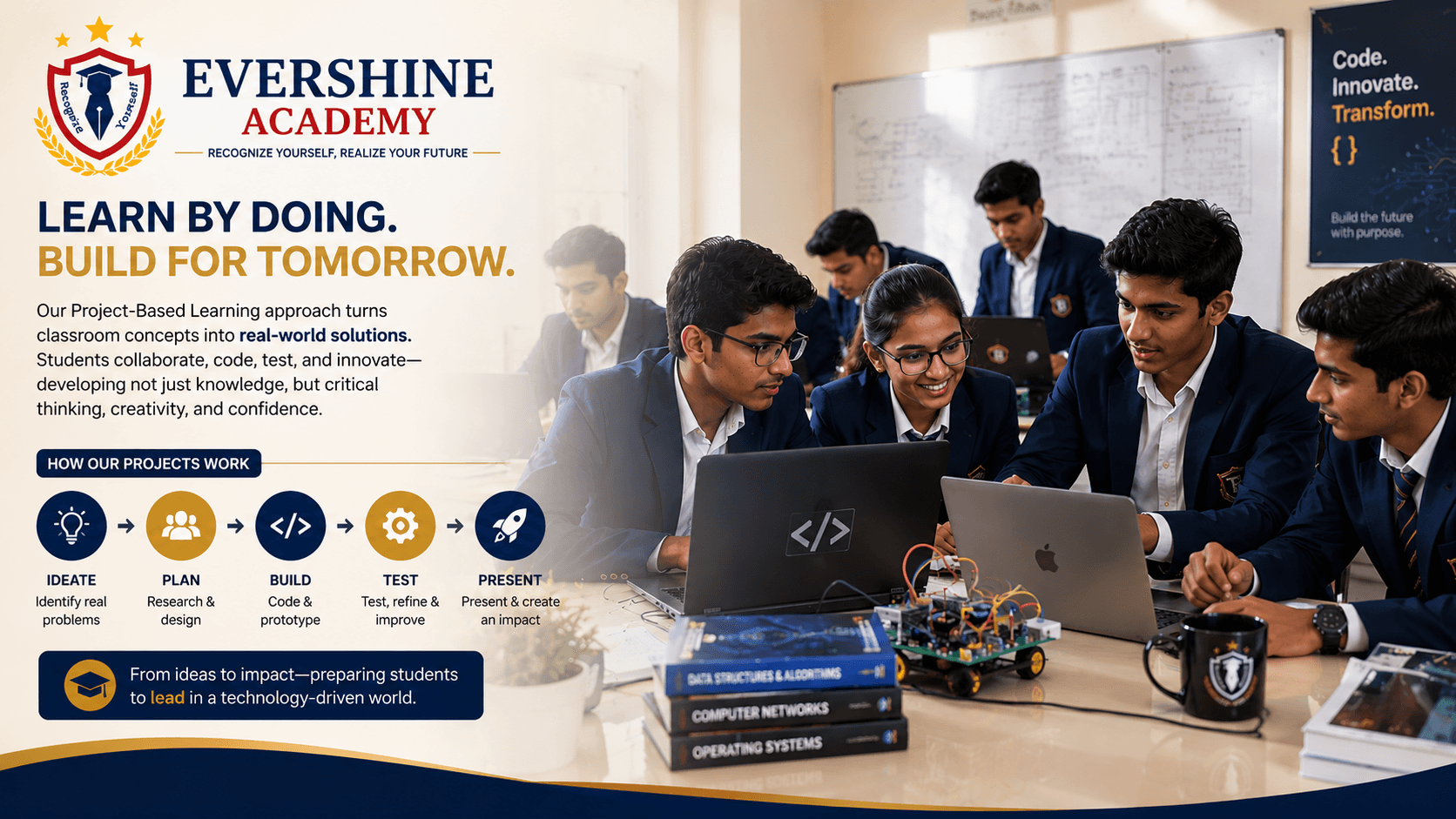 Learn by Doing Build for Tomorrow — Evershine Academy